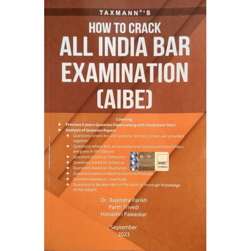 Taxmann's How To Crack All India Bar Examination (AIBE) by Dr. Rajendra Parikh, Parth Trivedi, Himashri Pawaskar